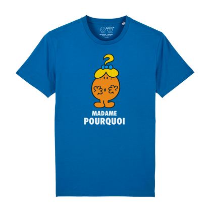 Fille - Tshirt - Madame Pourquoi Monsieur Madame