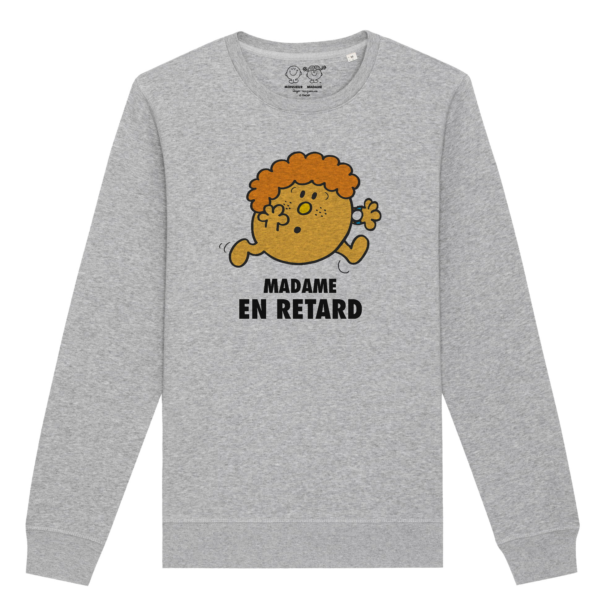 Sweatshirt Femme Madame En retard Monsieur Madame