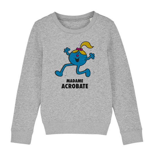 Sweatshirt Fille Madame Acrobate Monsieur Madame